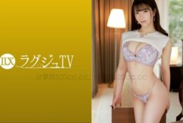 259LUXU-1582 奢華TV 1563 新婚美女人妻不顧老公出演AV！緊張羞恥、黏著愛撫令人興奮！貪婪品味巨大肉棒、在高潮中發出淫賤的