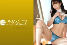 259LUXU-1598 奢華TV 1569 擁有天生色情氣質、擅長撒嬌的極品美女登場！全身性感帶、撫摸小穴立刻顫抖高潮！[有碼中文字幕]